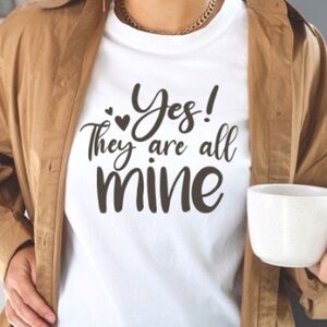 Yes they are all mine! ✔️you pick size, made to order woman’s tee shirt